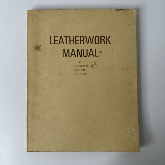 Leatherwork Manual Book by Stohlman 1969 Paperback Tandy Leather Pattern Vtg - Picture 1 of 12